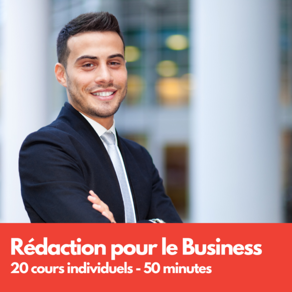 écrire en français : Rédaction Business en français