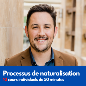 Etudiants/Adultes : Naturalisation